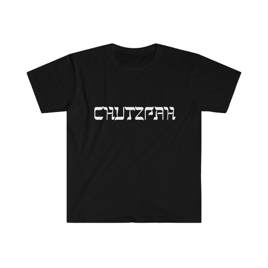 Chutzpah Unisex Softstyle T-Shirt
