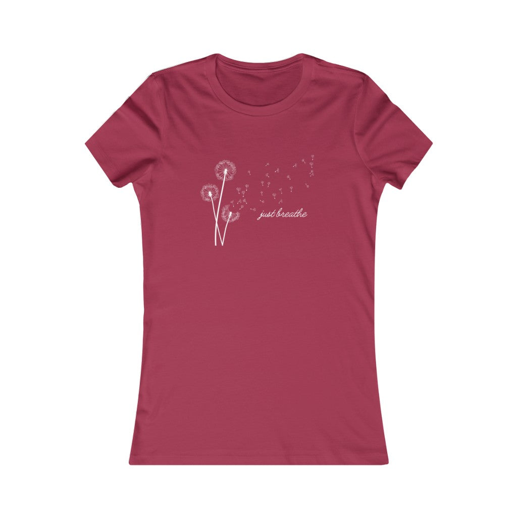 Just Breathe Dandelion Women's Favorite Tee
