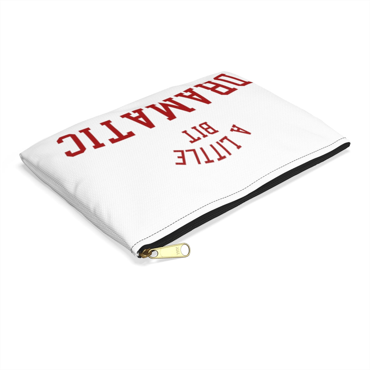 A Little Bit Dramatic Mean Girls Accessory Pouch